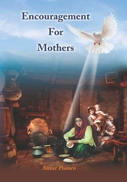 Encouragement for Mothers