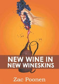 New Wine in New Wineskins